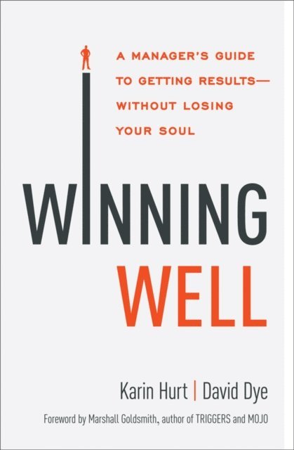 David Dye, Karin Hurt - Winning Well, E-bok