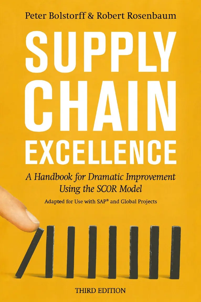 Peter Bolstorff, Robert Rosenbaum - Supply Chain Excellence, Häftad. Tillgänglighet: Lägg i varukorg