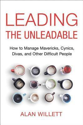 Alan Willett - Leading the Unleadable, E-bok