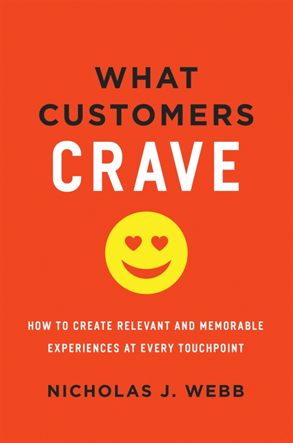 Nicholas Webb - What Customers Crave, E-bok