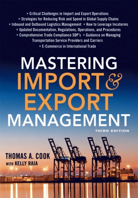 Kelly Raia, Thomas Cook - Mastering Import and Export Management, E-bok