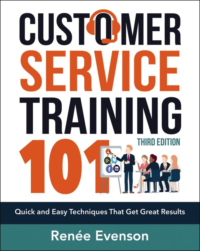 Renee Evenson - Customer Service Training 101, Häftad
