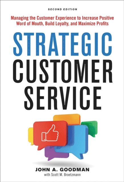 John Goodman - Strategic Customer Service, E-bok