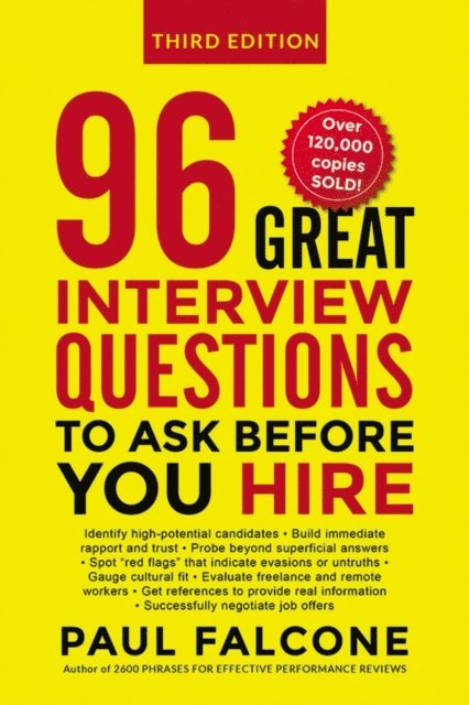Paul Falcone - 96 Great Interview Questions to Ask Before You Hire, E-bok