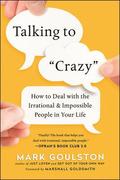 Talking to 'Crazy'