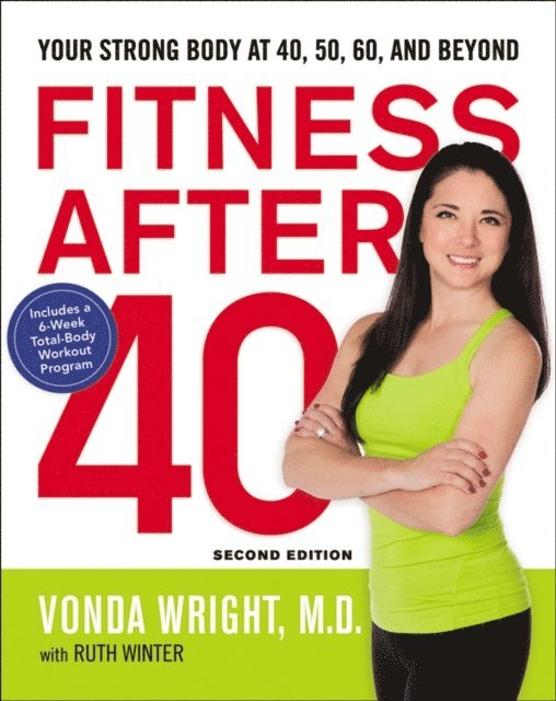 Ruth Winter, Vonda Wright - Fitness After 40, E-bok