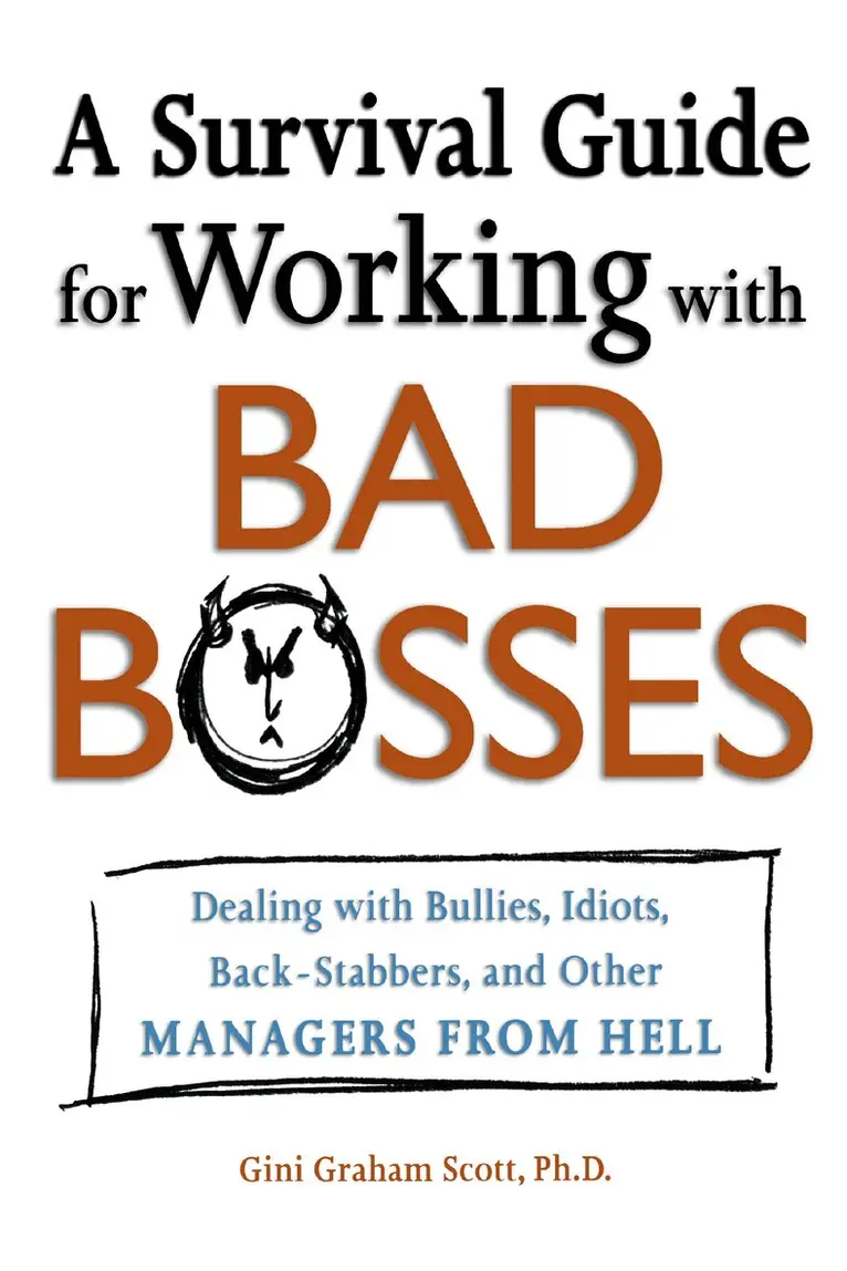 Gini Scott - Survival Guide for Working with Bad Bosses, Häftad. Tillgänglighet: Lägg i varukorg