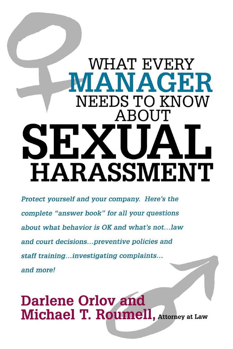What Every Manager Needs to Know About Sexual Harassment