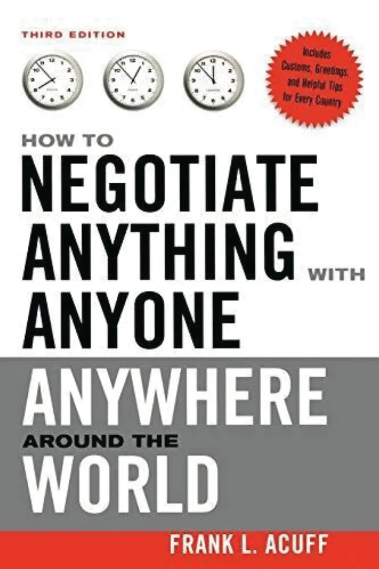 Frank L. ACUFF - How to Negotiate Anything with Anyone Anywhere Around the World, Häftad. Tillgänglighet: Lägg i varukorg