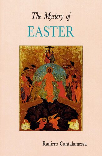 Raniero Cantalamessa OFM Cap - Mystery of Easter, Häftad