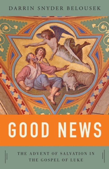 Darrin  W.  Snyder Belousek - Good News, E-bok. Tillgänglighet: Lägg i varukorg