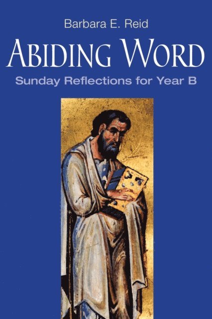 Barbara  E. Reid - Abiding Word, E-bok