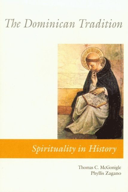 Thomas McGonigle, Phyllis Zagano - Dominican Tradition, E-bok