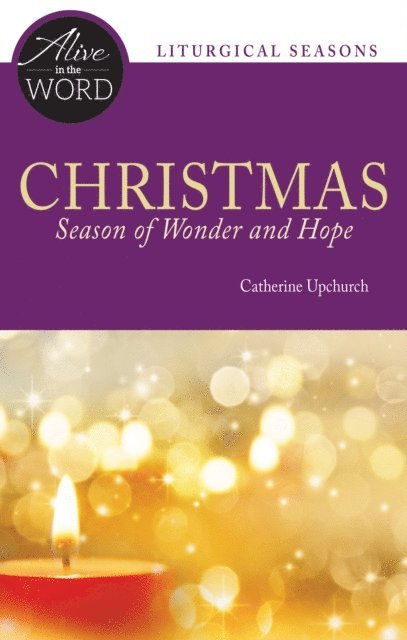 Catherine Upchurch - Christmas, Season of Wonder and Hope, E-bok