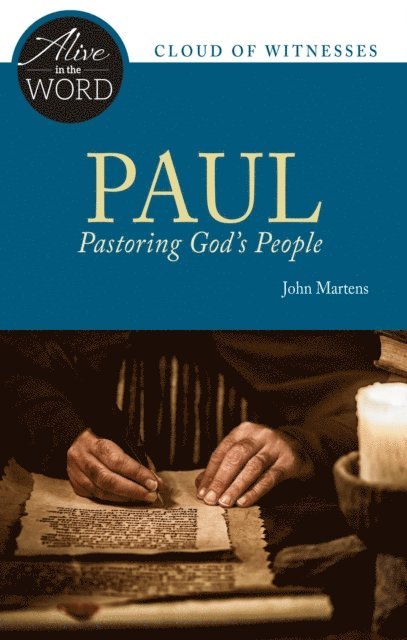 John W. Martens - Paul, Pastoring God's People, E-bok