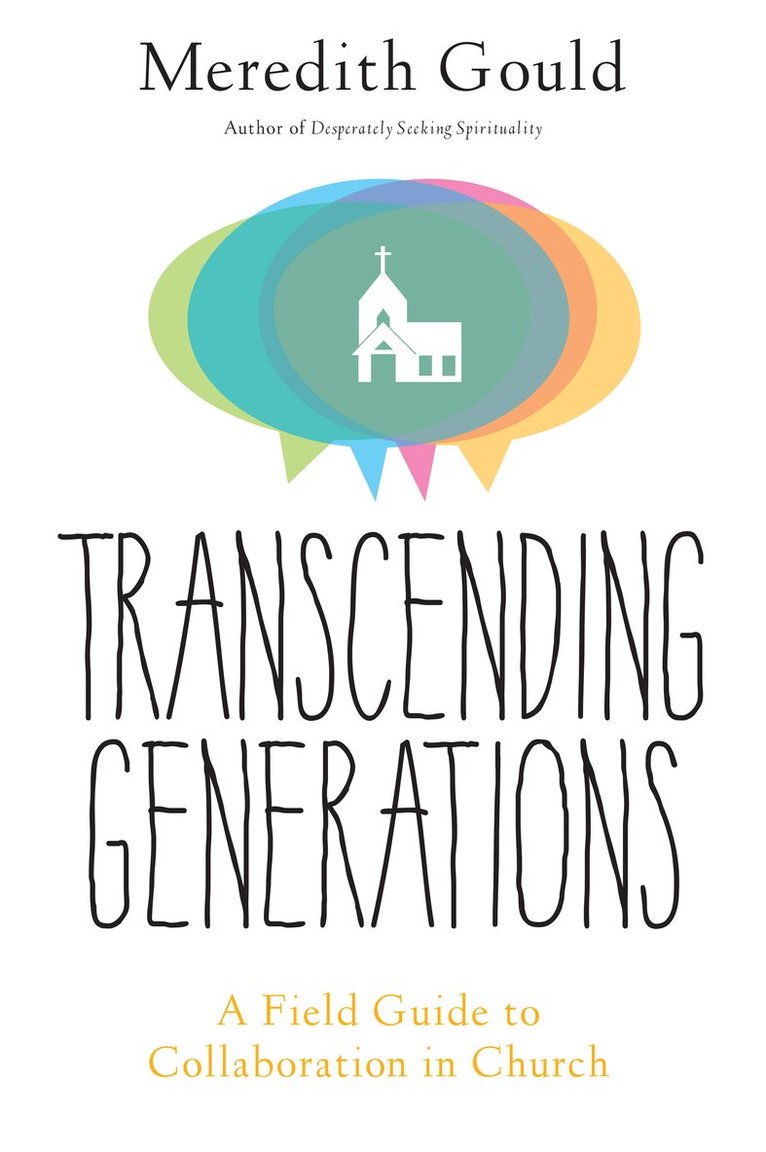 Meredith Gould - Transcending Generations, Häftad