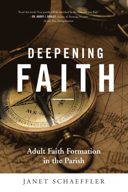 Janet Schaeffler - Deepening Faith, E-bok