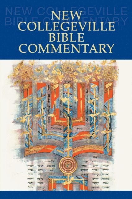 Daniel Durken - New Collegeville Bible Commentary, E-bok