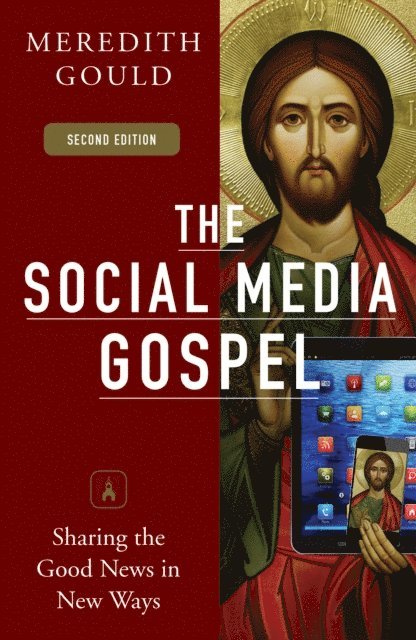 Meredith Gould - Social Media Gospel, E-bok
