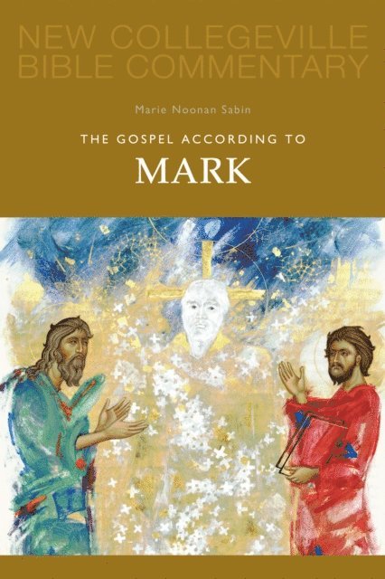 Marie  Noonan Sabin - Gospel According to Mark, E-bok