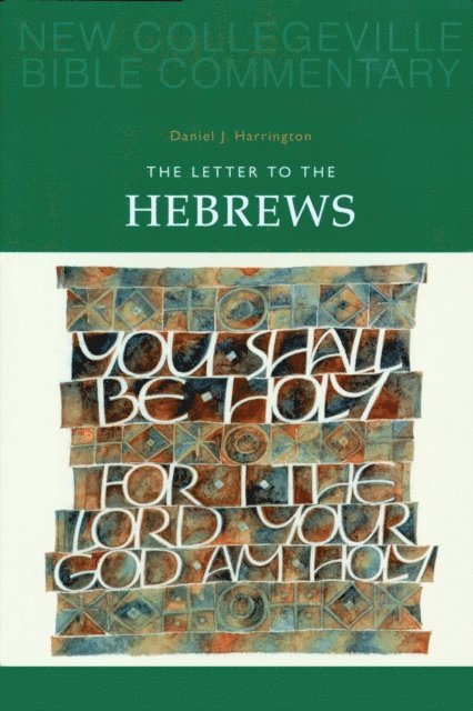 Daniel  J. Harrington - Letter to the Hebrews, E-bok