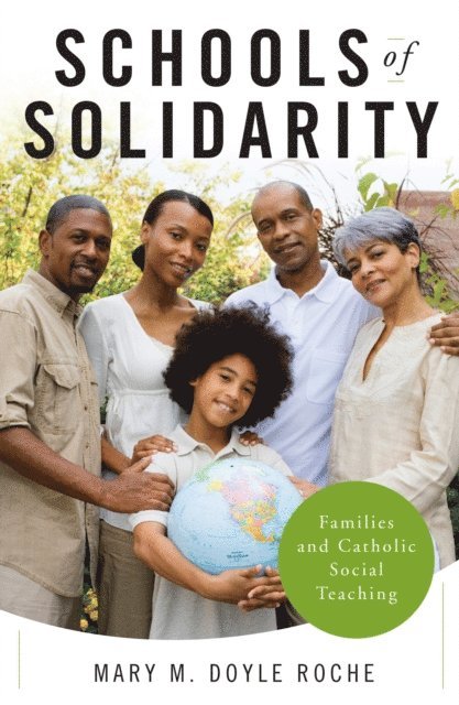 Mary M. Doyle Roche - Schools of Solidarity, E-bok