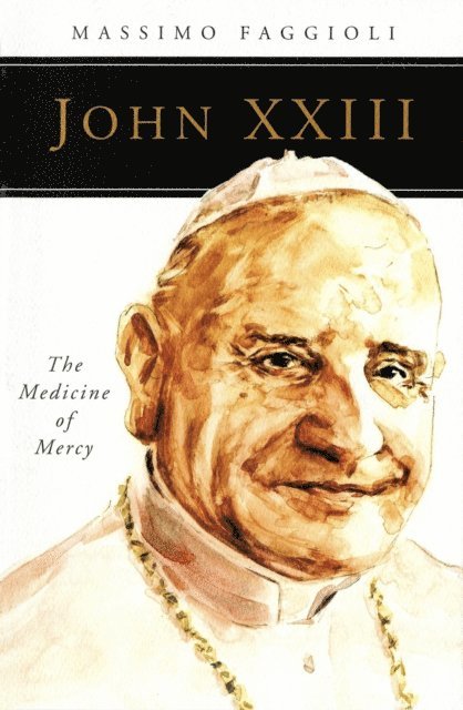 Massimo Faggioli - John XXIII, E-bok