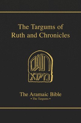 J. Staley McIvor, Derek R. G. Beattie - Targums of Ruth and Chronicles, Inbunden