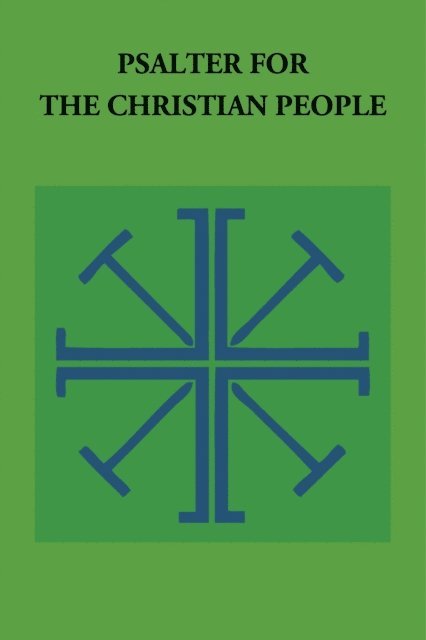 Gail Ramshaw, Gordon Lathrop - Psalter for the Christian People, E-bok