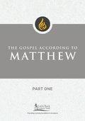 Gospel According to Matthew, Part One