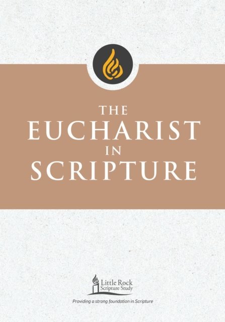 Clifford M. Yeary - Eucharist in Scripture, E-bok
