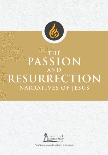 Stephen J. Binz - Passion and Resurrection Narratives of Jesus, E-bok
