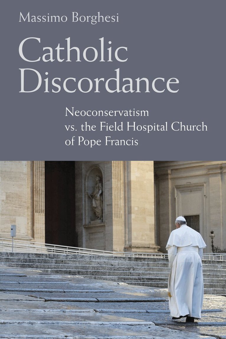 Massimo Borghesi - Catholic Discordance, Inbunden