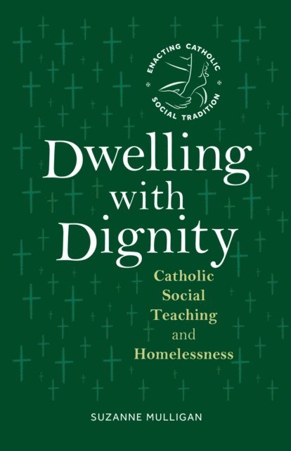 Suzanne Mulligan - Dwelling with Dignity, E-bok