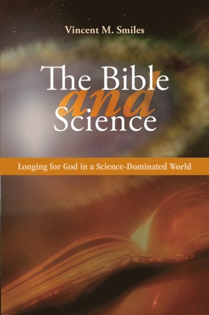 Vincent Smiles - Bible and Science, E-bok