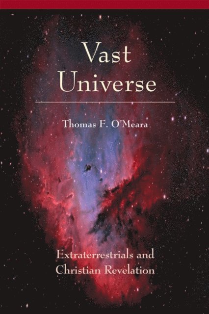 Thomas O'Meara - Vast Universe, E-bok