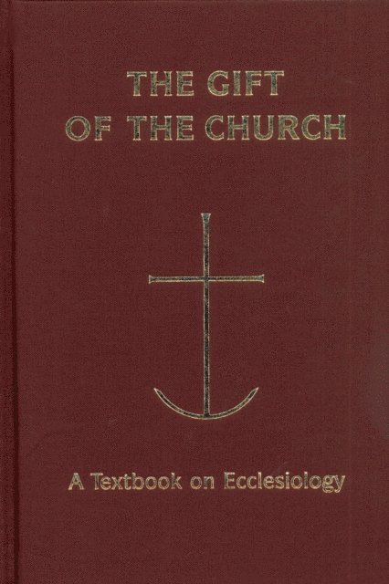 Peter C. Phan - Gift of the Church, E-bok
