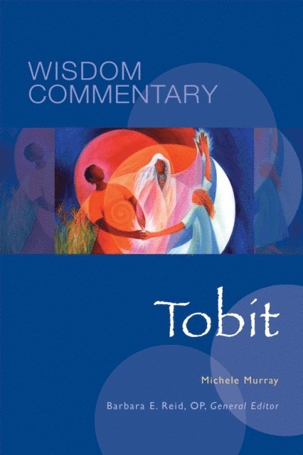 Michele Murray, Barbara  E. Reid - Tobit, E-bok