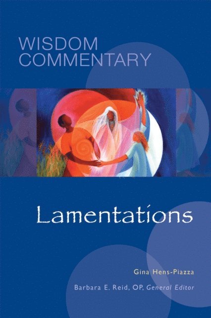Gina Hens-Piazza, Barbara  E. Reid - Lamentations, E-bok