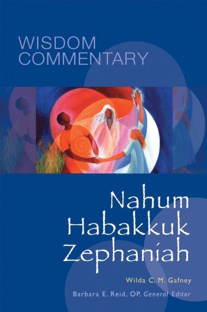 Wilda C. M. Gafney, Barbara  E. Reid - Nahum, Habakkuk, Zephaniah, E-bok