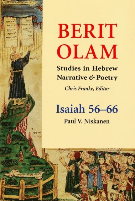 Paul V. Niskanen - Berit Olam: Isaiah 56-66, E-bok