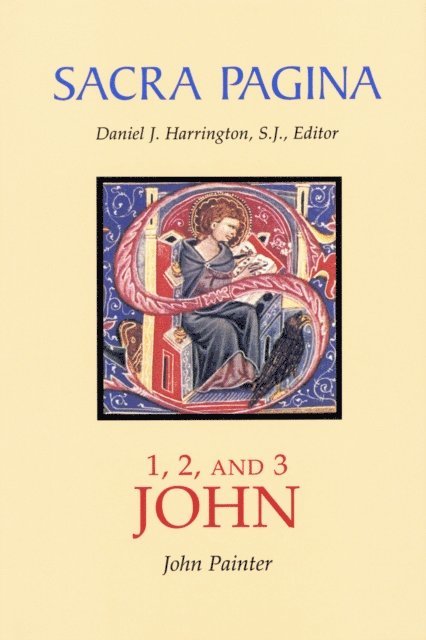 John Painter - Sacra Pagina: 1, 2, and 3 John, E-bok