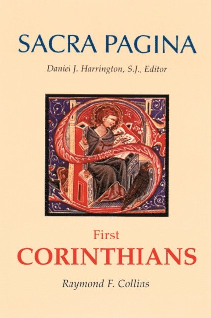 Raymond F. Collins - Sacra Pagina: First Corinthians, E-bok