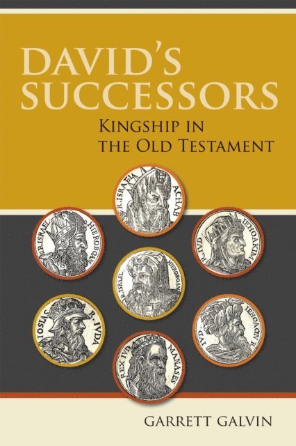 Garrett Galvin - David's Successors, E-bok