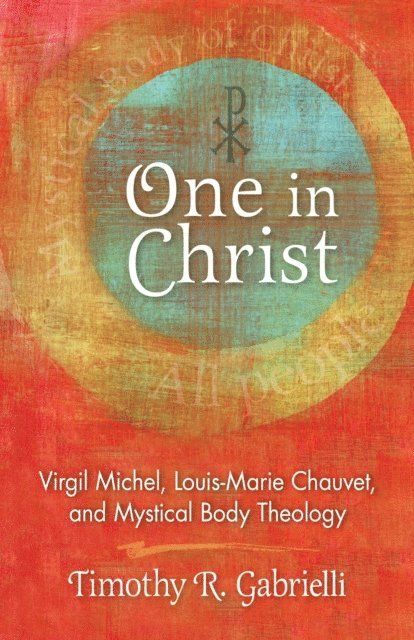 Timothy   R. Gabrielli - One in Christ, E-bok