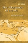 The Pilgrimage of Egeria
