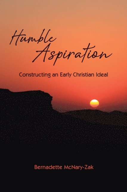 Bernadette McNary-Zak - Humble Aspiration, E-bok