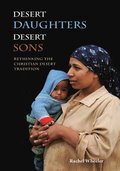 Desert Daughters, Desert Sons