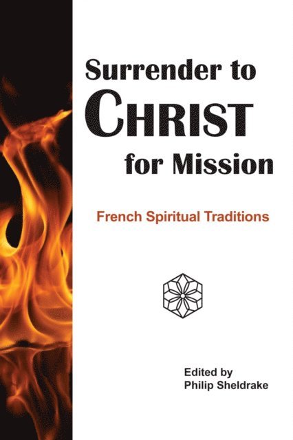 Philip Sheldrake - Surrender to Christ for Mission, E-bok