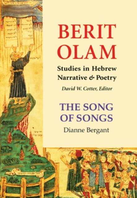 Dianne Bergant - Berit Olam: The Song of Songs, E-bok